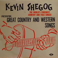 Kevin Shegog - Great Country And Western Songs